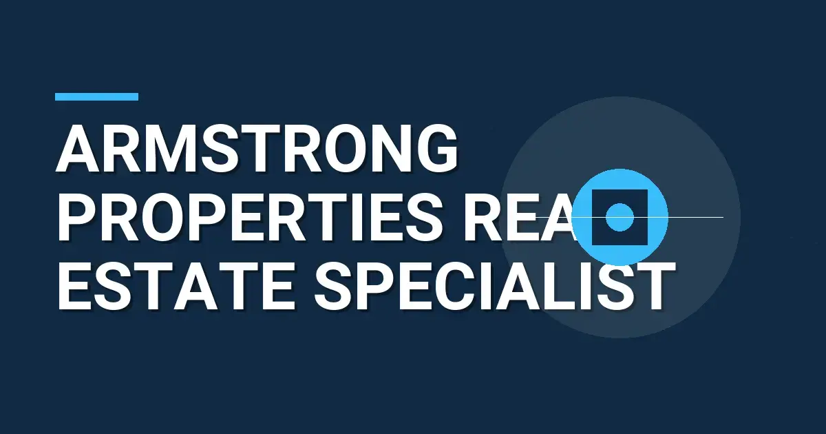 Armstrong Properties Real Estate Specialist
