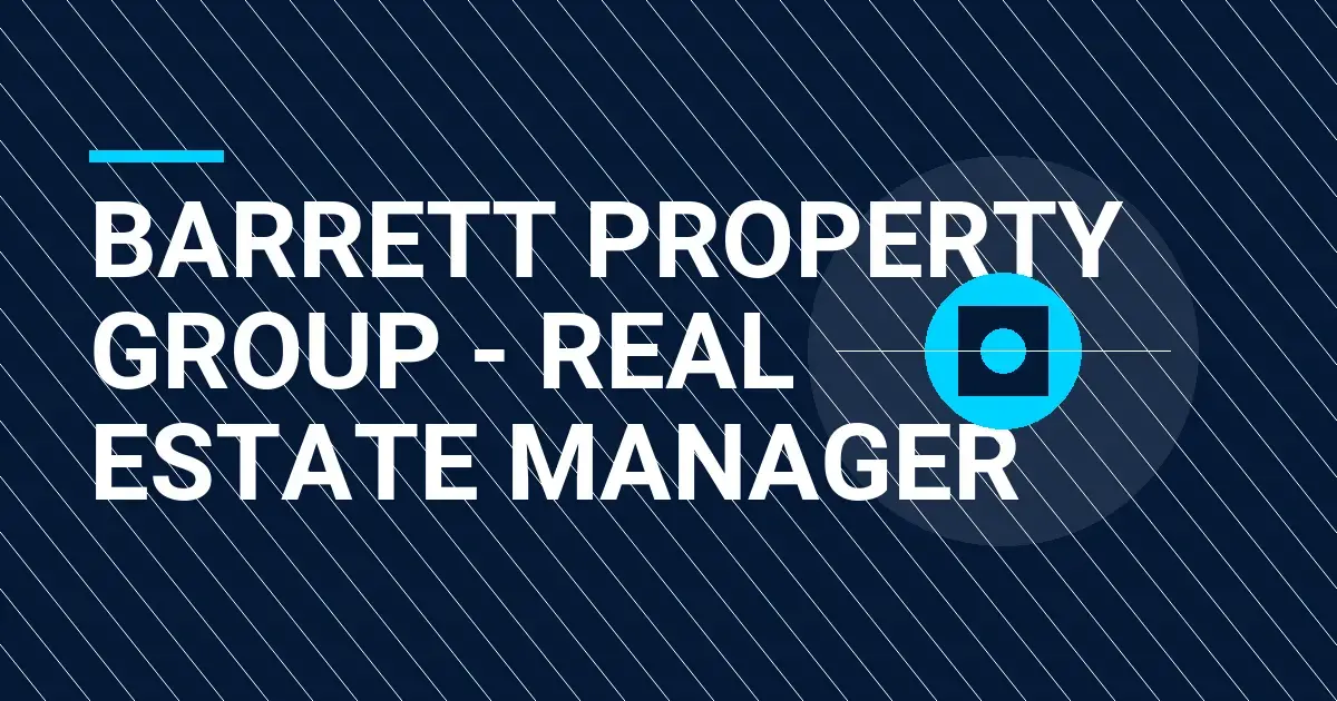 Barrett Property Group - Real Estate Manager