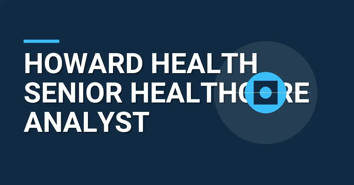 Howard Health Senior Healthcare Analyst