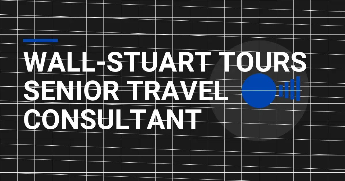 Wall-Stuart Tours Senior Travel Consultant