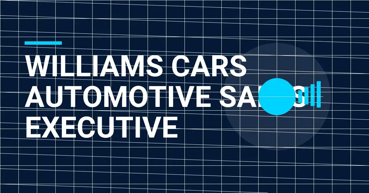 Williams Cars Automotive Sales Executive